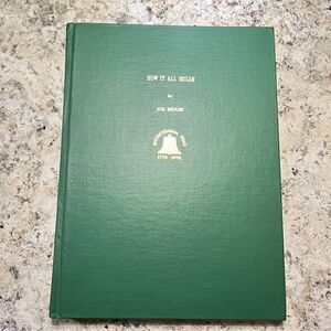How It All Began by Joe Meads HC 1976 Lake Bluff Lake Forest Historical Society